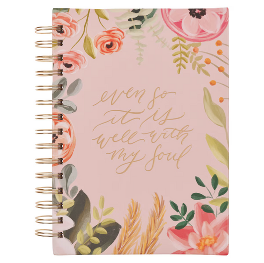 Even So It Is Well With My Soul Pink Floral Spiral Journal