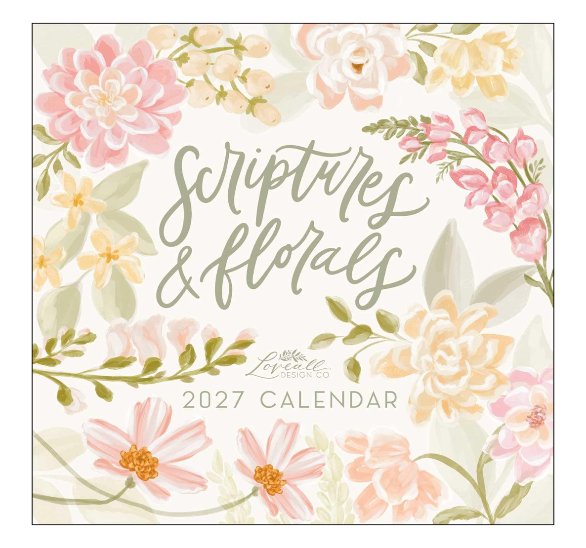 Scriptures and Florals 2027 Wall Calendar