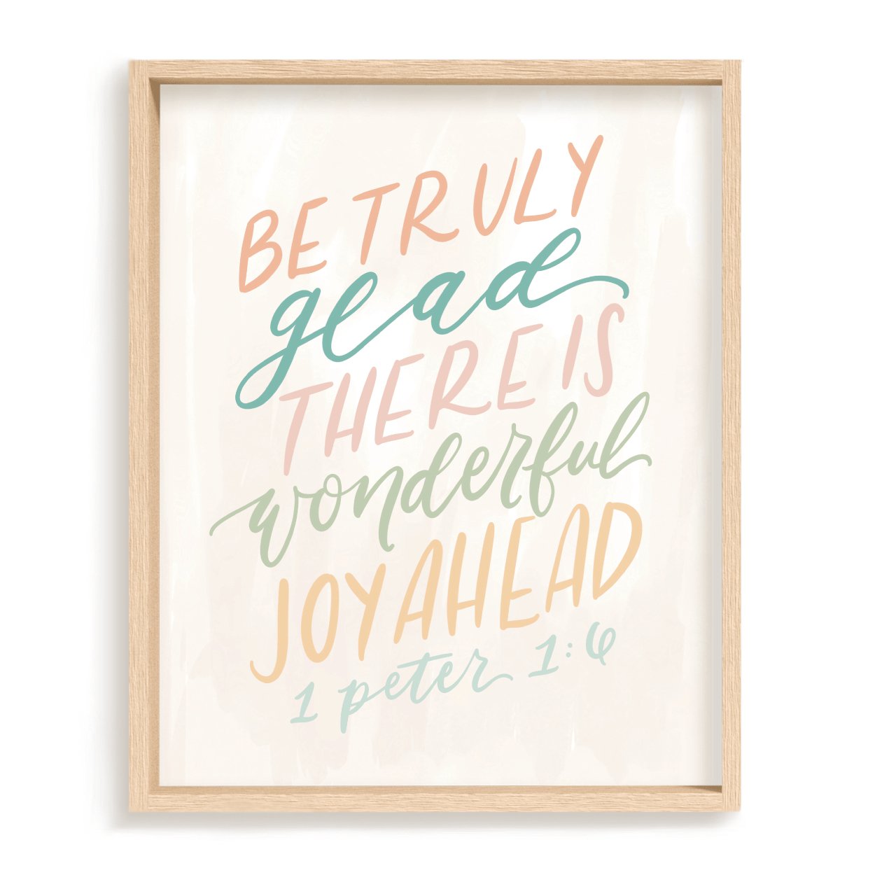 Be Truly Glad - Loveall Design Co.