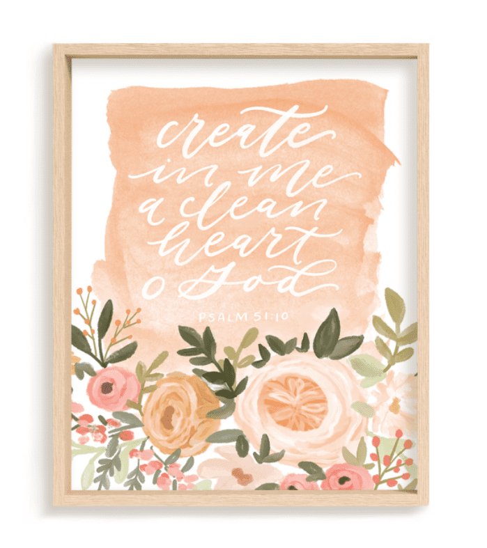 Create In Me A Clean Heart - Loveall Design Co.