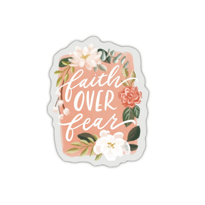 Faith Over Fear Sticker - Loveall Design Co.