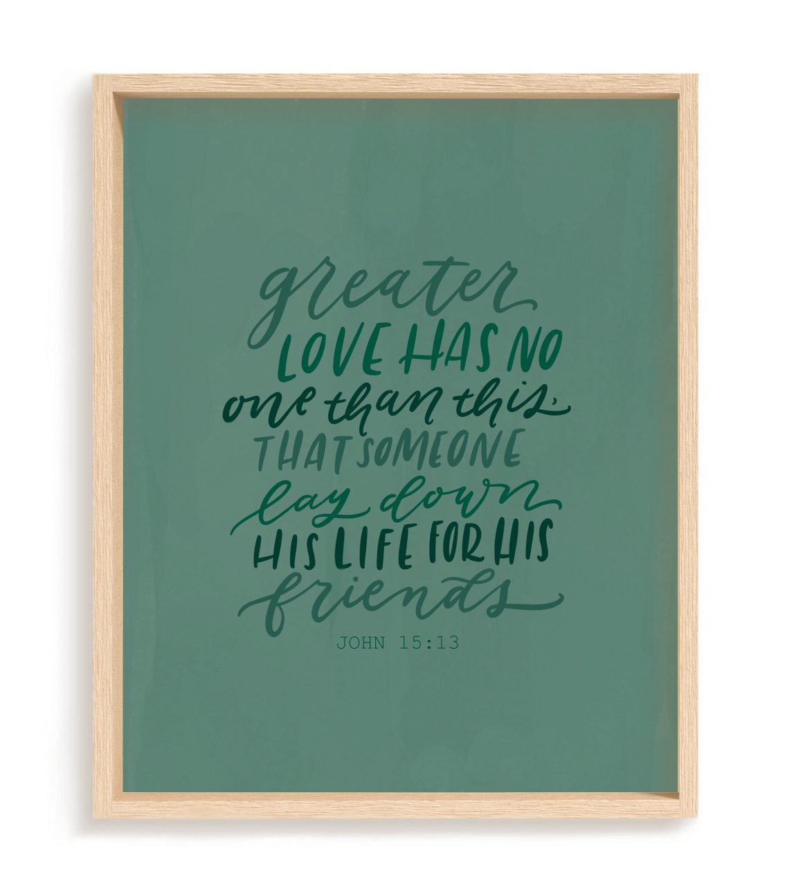 John 15:13 - Loveall Design Co.