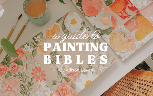 Pro Level: A Guide To Painting Bibles - Loveall Design Co.