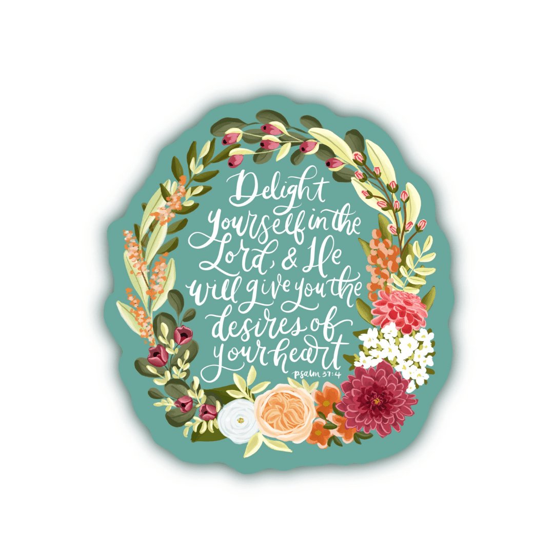 Psalm 37:4 Sticker - Loveall Design Co.