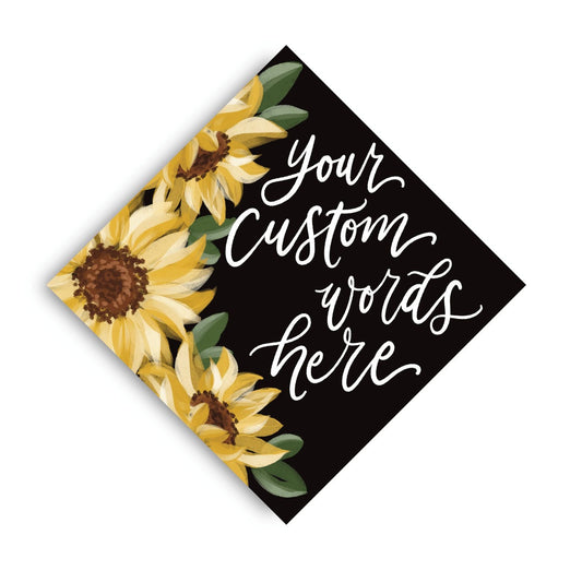 Sunflower Theme 3 Printed Grad Cap Topper - Loveall Design Co.