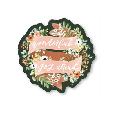 Wonderful Joy Ahead Sticker - Loveall Design Co.